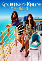 Kourtney & Khloe Take Miami