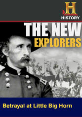 The New Explorers: Betrayal at Little Big Horn